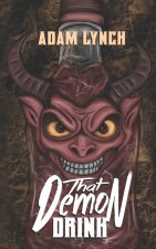 That Demon Drink