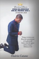 VIDA GLORIOSA EN EL REINO 365 +