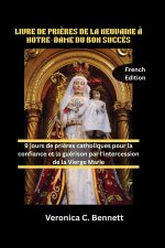 LIVRE DE PRIÈRES DE LA NEUVAINE À NOTRE-DAME DU BON SUCCÈS