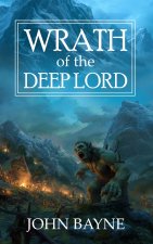 Wrath of the Deep Lord