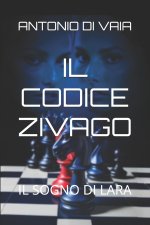 IL CODICE ZIVAGO