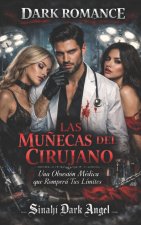 LAS MUÑECAS DEL CIRUJANO