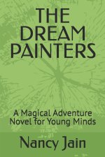 THE DREAM PAINTERS