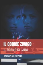 IL CODICE ZIVAGO