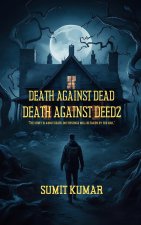 DEATH AGAINST DEED2