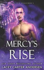 Mercy's Rise