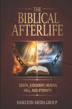 The Biblical Afterlife