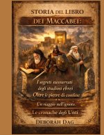 STORIA DEL LIBRO DEI MACCABEI