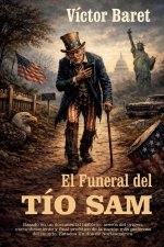 El Funeral del Tío Sam