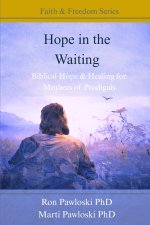 Hope in the Waiting