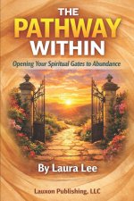 The Pathway Within