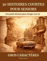 30 histoires courtes pour seniors