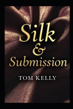 Silk & Submission