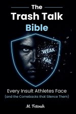 The Trash Talk Bible
