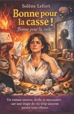 Bonne pour la casse !