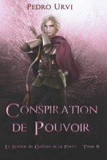 Conspiration de pouvoir