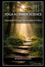 Yoga as Inner Science
