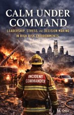 Calm Under Command