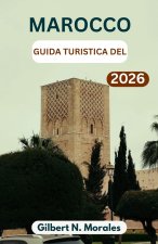 GUIDA TURISTICA DEL MAROCCO 2026