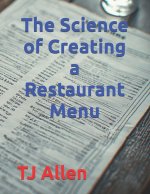 The Science of Creating a Restaurant Menu