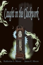 Caught in the Clockwork