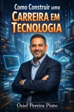 Como Construir uma Carreira em Tecnologia