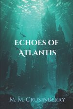 Echoes of Atlantis