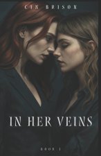 In Her Veins