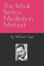 The Itzhak Bentov Meditation Method