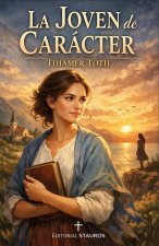 La joven de caracter