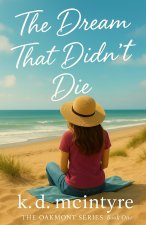 The Dream That Didn't Die