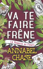 Va te Faire Frêne