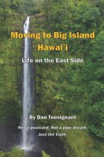 Moving to Big Island Hawaii