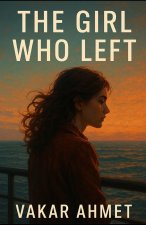 The Girl Who Left