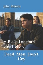 Dead Men Don't Cry
