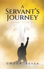 A Servant's Journey Short Stories