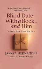 Blind Date With a Book... and Him