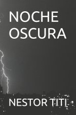 NOCHE OSCURA