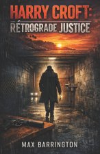Rétrograde Justice