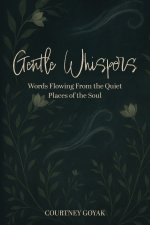Gentle Whispers