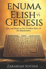 ENUMA ELISH VS GENESIS