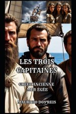 LES TROIS CAPITAINES