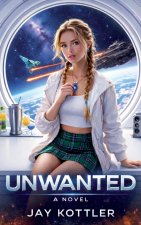 UNWANTED