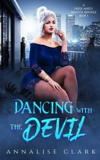 Dancing with the Devil