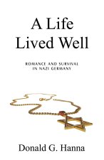 A Life Lived Well
