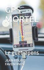 GPS MORTEL