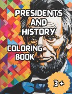 Presidents And History
