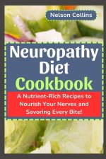 Neuropathy Diet cookbook