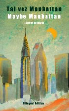 Tal vez Manhattan / Maybe Manhattan