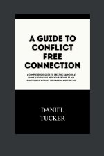A GUIDE TO CONFLICT FREE CONNECTION